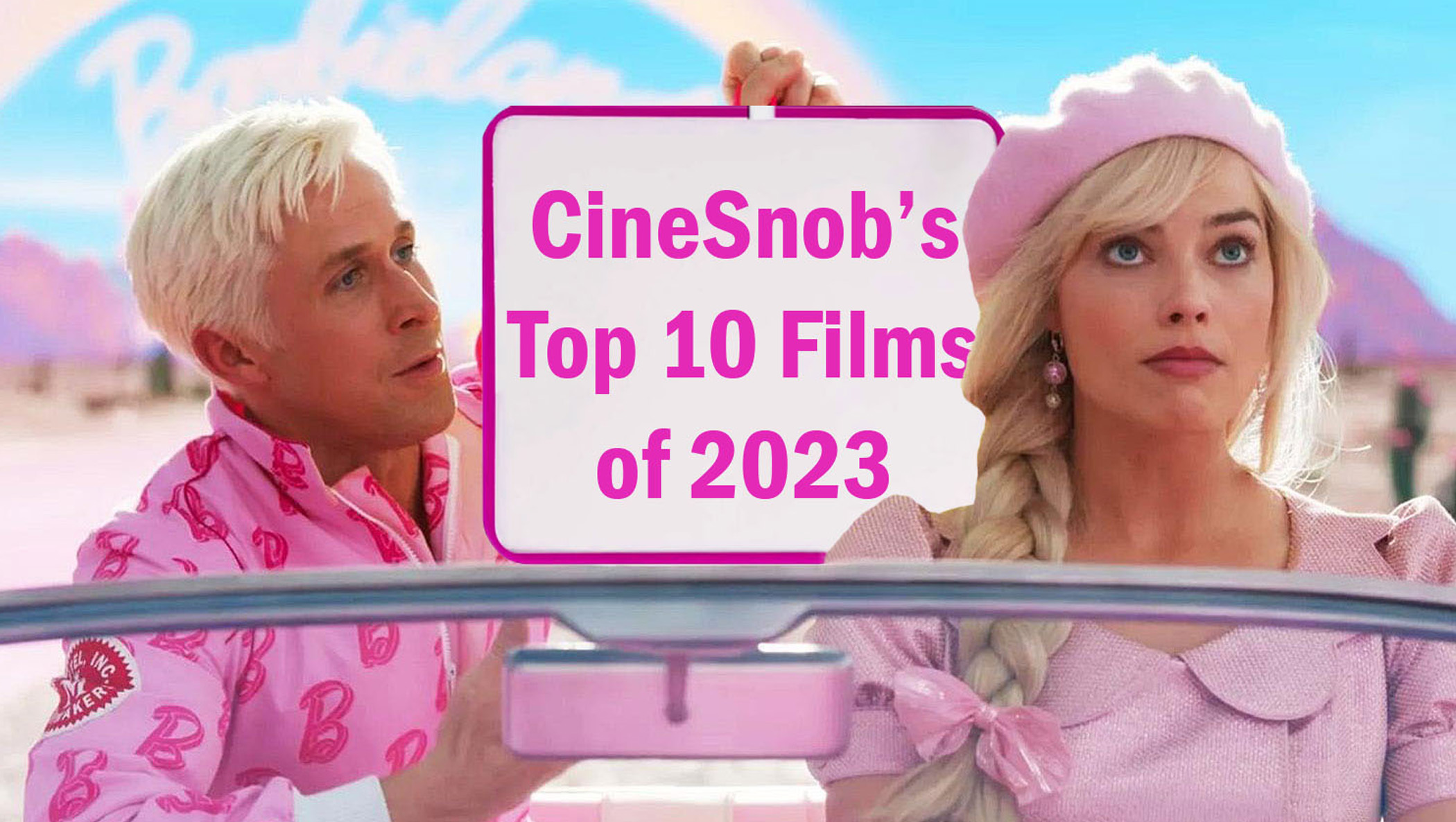 CineSnob's Top 10 Films of 2023